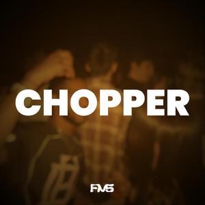 CHOPPER