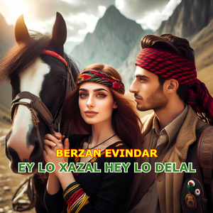 Ey Lo Xazal Hey Lo Delal (Uzun Hava)