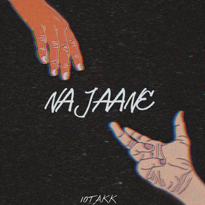 Na Jaane
