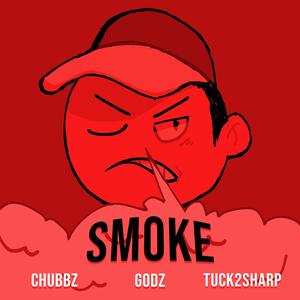 Smoke (feat. GODZtheDon & TUCK2SHARP)