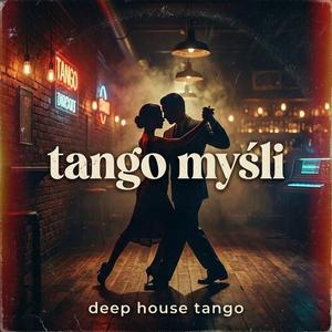 Tango myśli