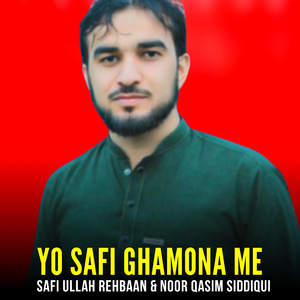 Yo Safi Ghamona Me