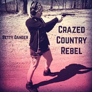 Crazed Country Rebel