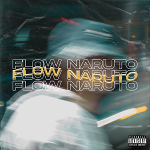 Flow Naruto