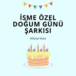İyi ki doğdun Abiciğim - İsme Özel Doğum Günü Şarkısı