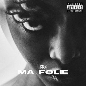 Ma Folie
