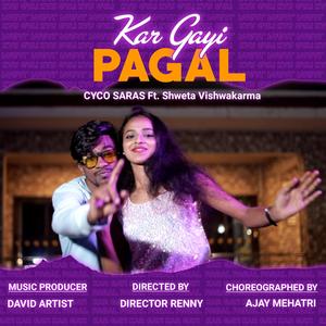 Kargayi Pagal (feat. David Artist)
