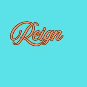 Reign