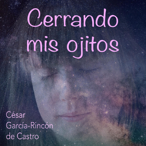 Cerrando Mis Ojitos
