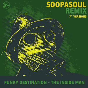 The Inside Man (Soopasoul Remix 7’’, Pt. 2)