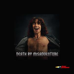 Death By Misadventure