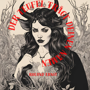 Der Teufel Trägt deinen Namen