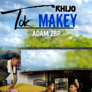 Tok Khijo Tok Makey