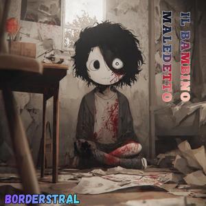 IL BAMBINO MALEDETTO