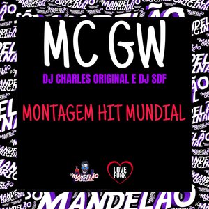 Montagem Hit Mundial