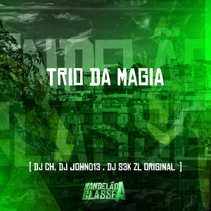 Trio da Magia