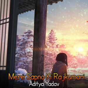 Mere Sapno Ki Rajkumari