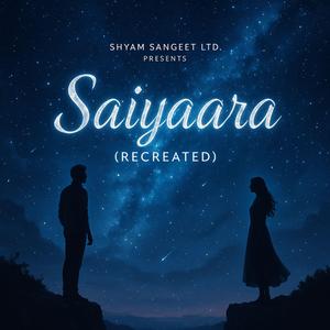 Saiyaara (Duet Version)