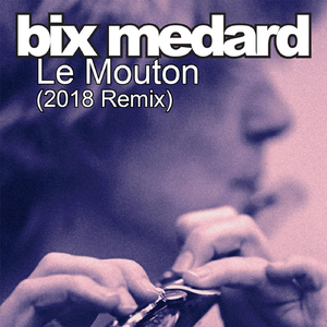 Le Mouton (2018 Remix)