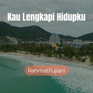 Kau Lengkapi Hidupku