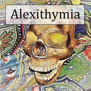 Alexithymia