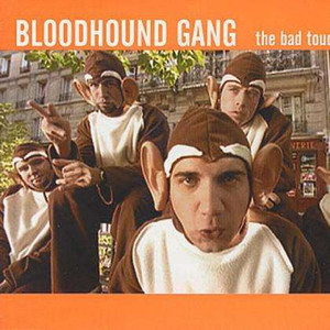 【Bloodhound Gang】The BadTouch(DJ.Eivin一文 Extended Mix)（Cover Bloodhound Gang）