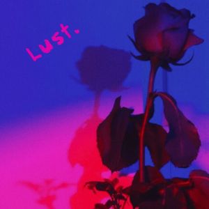 Lust