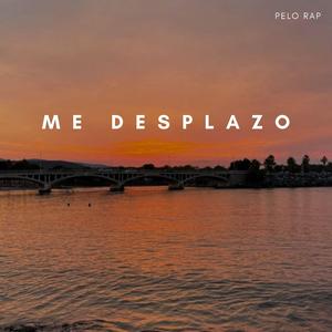 me desplazo