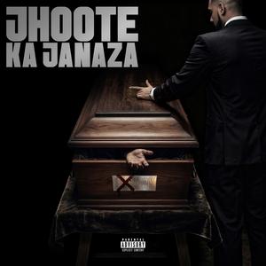 JHOOTE KA JANAZA