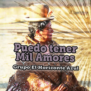 Puede Tener Mil Amores