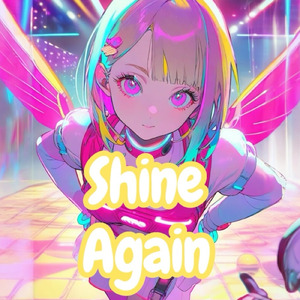 Shine Again (type A)