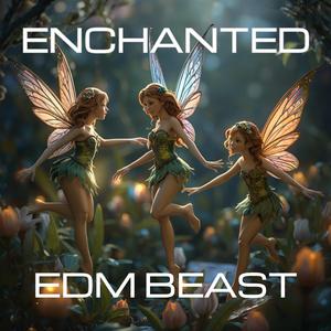 Enchanted