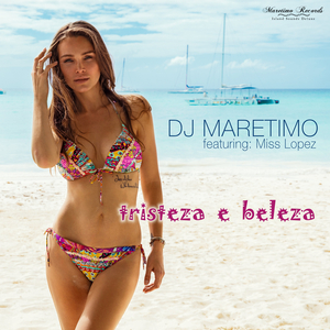 Tristeza e Beleza (Balearic Terrace Mix)