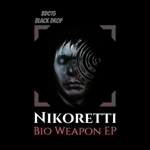 Bio Weapon (Original Mix)