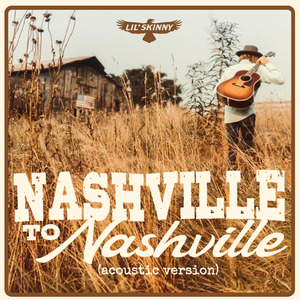 Nashville to Nashville (Acoustic)