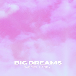 Big Dreams