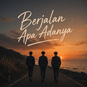 Berjalan Apa Adanya