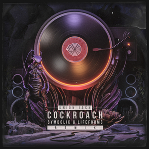 Cockroach (Symbolic & Lifeforms Remix)