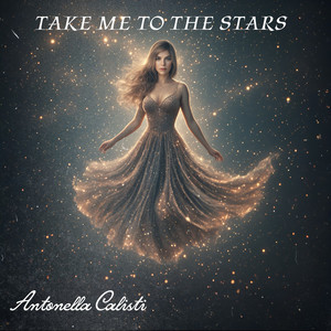 Take Me to The Stars
