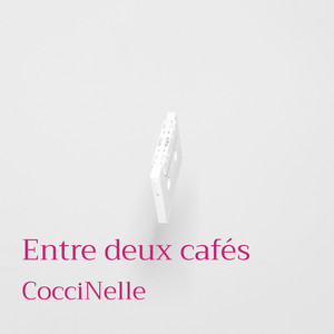Entre deux cafés