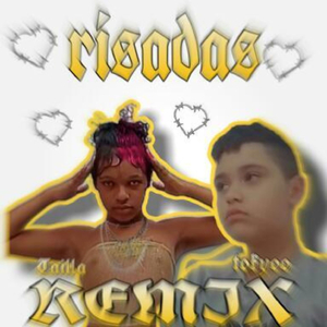 Risadas - Remix