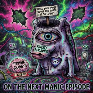 ON THE NEXT MANIC EPISODE