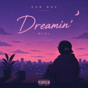Dreamin'