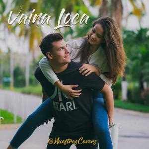 Vaina Loca
