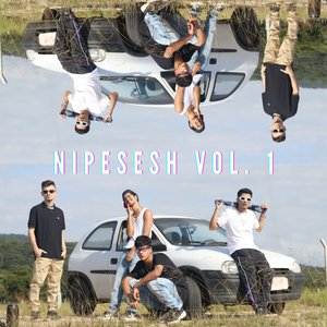 Nipe Sesh Vol. 1