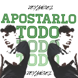 Apostarlo Todo