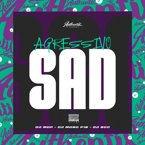 Agressivo Sad