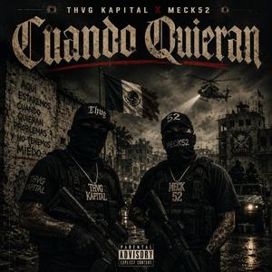 Cuando Quieran (feat. M.E.C.K-52)