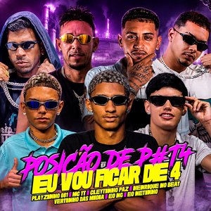 Posição de Puta / Eu Vou Ficar de 4