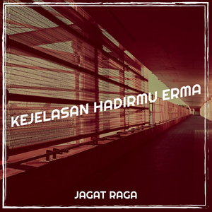Kejelasan Hadirmu Erma